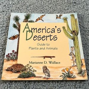 America’s Deserts - Guide to Plants and Animals